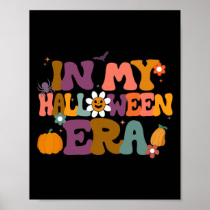 Poster Dans Mon Halloween Era Amusant Halloween Famille C