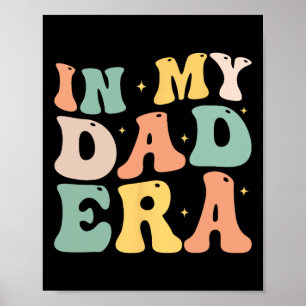 Poster Dans Mon Père Era Lover Super Retro Daddy Fête des