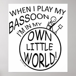 Poster Dans mon propre petit basson du monde