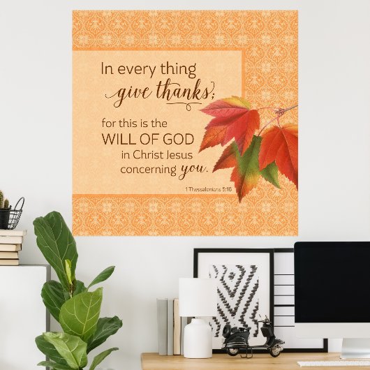 Poster Dans Toutes Les Choses Remercient - 1 Thes. 5:18 (Bureau à domicile)