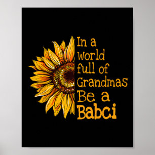 Poster Dans Un Monde De Grandmas Be A Babci Pologne Polon