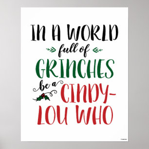 Poster Dans un monde de grincheux Soyez un Citation Cindy