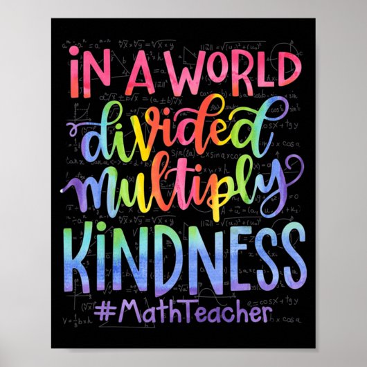 Poster Dans Un Monde Divisé Multiplier Kindness Math Ense (Devant)