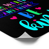 Poster Dans un monde où vous pouvez être n'importe quoi.. (Coin)