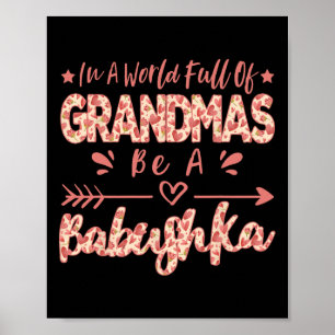 Poster Dans Un Monde Plein De Grandmas Soyez Un Russe Byb