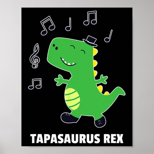 Poster Danse à claquettes -tapasaurus Rex-dinosaure cadea (Devant)