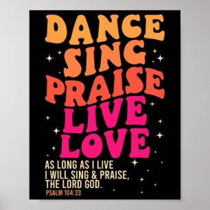 Poster Danse Chanter Louange Vivre Amour Seigneur Dieu Ps