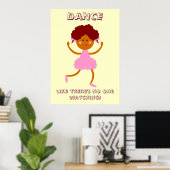 Poster Danse comme il n'y a personne qui regarde ! (Bureau à domicile)