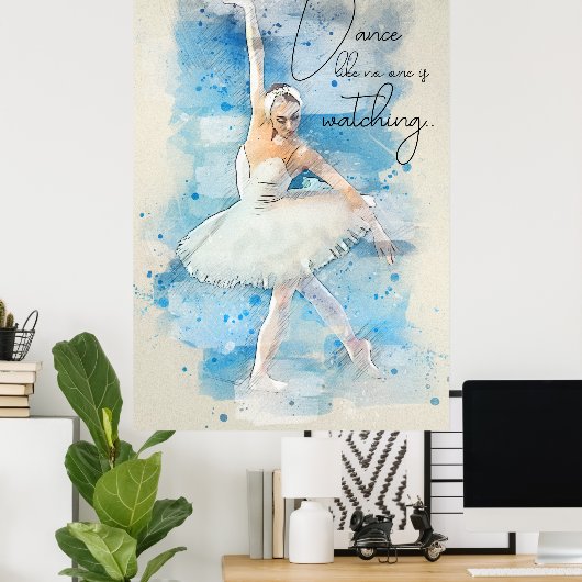 Poster Danse comme personne ne regarde (Bureau à domicile)