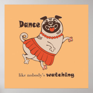 Poster Danse comme personne ne regarde Carlin Girl