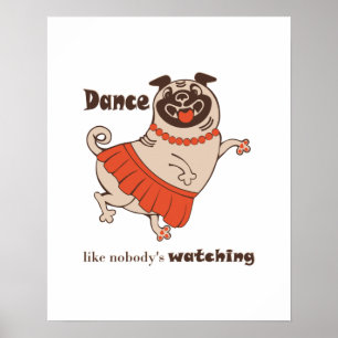 Poster Danse comme personne ne regarde Carlin Girl