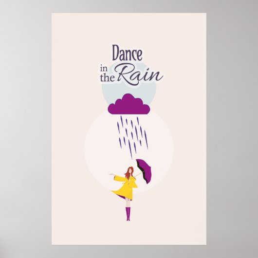 Poster Danse dans la pluie | Devis motivationnel (Devant)