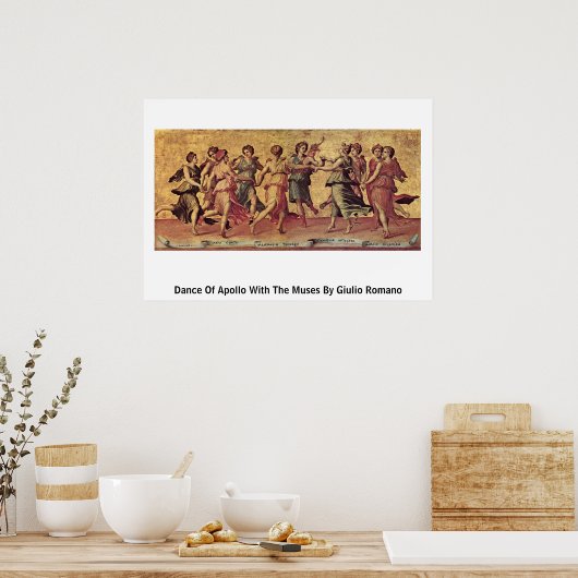 Poster Danse D'Apollon Avec Les Muses De Giulio Romano (Cuisine)