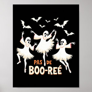Poster Danse d'Halloween Pas De Boo-rée Ghost Ballet