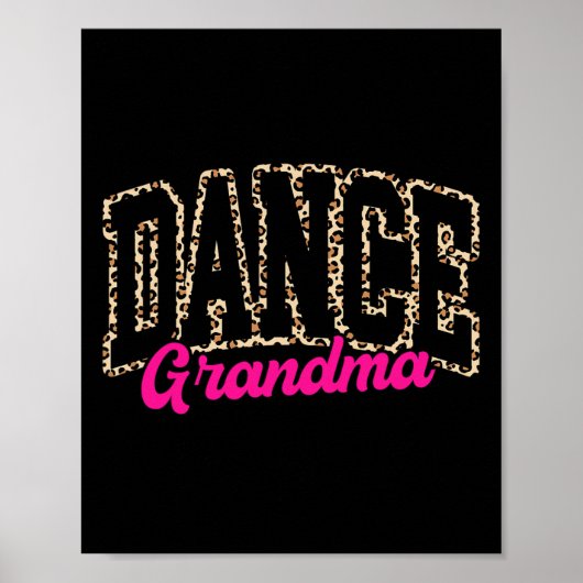 Poster Danse Grand-mère Leopard Danser Vie Filles Femmes (Devant)