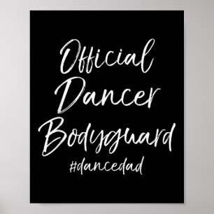 Poster Danse Papa Danser Parents Drôle Drôle Danseuse Off