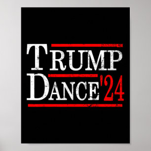 Poster Danse Trump 2024 Trump Vance Drôle Républicain Pol