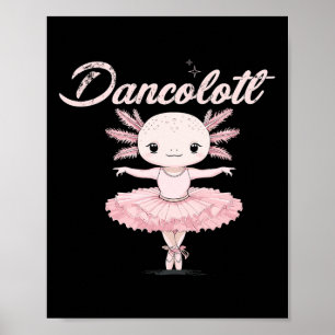 Poster Danser drôle Ballet Maman Dancolotl Axolotl Ballet
