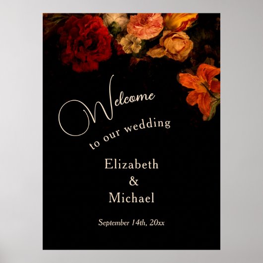 Poster Dark Romantic Painted Flowers Wedding Welcome (Devant)