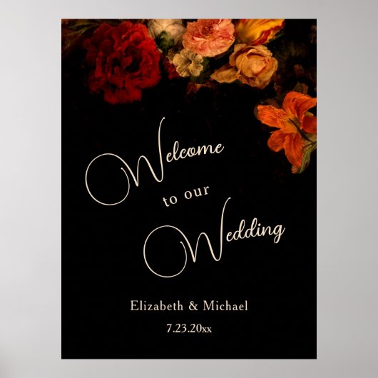 Poster Dark Romantic Painted Flowers Wedding Welcome (Devant)