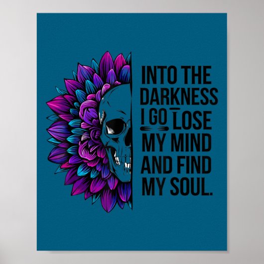 Poster Darkness Lose My Mind Find My Soul Suicide Prevent (Devant)