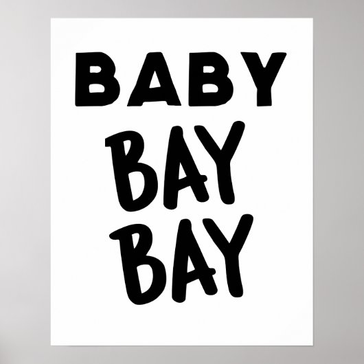 Poster d'art mural de Baby Bay Bay (Devant)