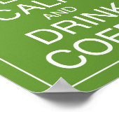 Poster d'art pour garder le calme et boire du café (Coin)