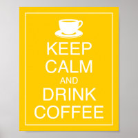 Poster d'art pour garder le calme et boire du café