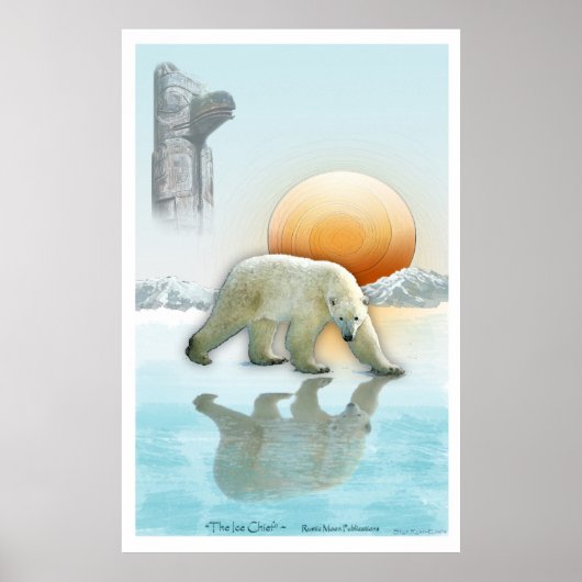 Poster d'art "THE ICE CHIEF" Ours polaire & Totem  (Devant)