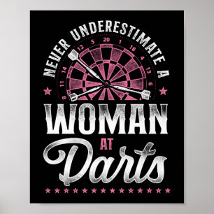 Poster Darts Dart Ne Sous-Estime Jamais Une Femme À Darts