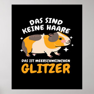 Poster Das Sind Keine Haare Das Ist Meerschweinchen