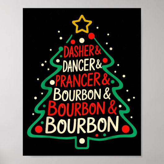 Poster Dasher Dancer Prancer & Bourbon Funny Christma (Devant)