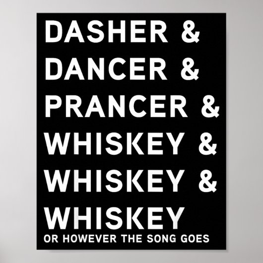 Poster Dasher Dancer Prancer And Bourbon Whiskey Funny Ch (Devant)