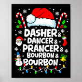 Poster Dasher Dancer Prancer Bourbon Funny Christmas Sant (Devant)
