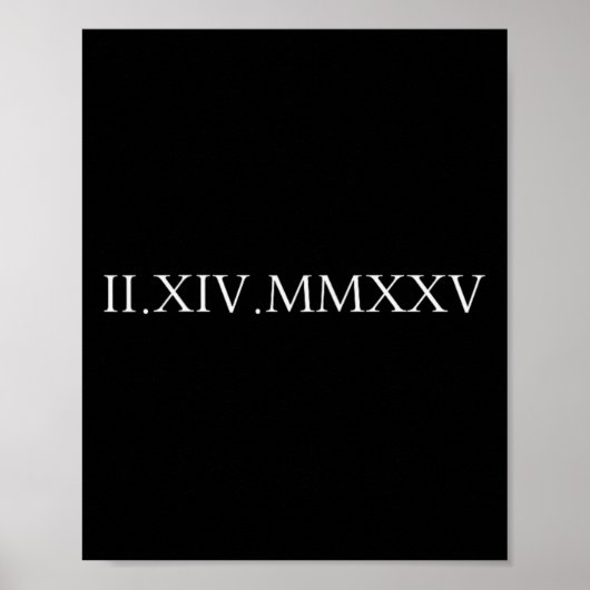 Poster Date Roman Numerals Valentine's Day Couple Duo Chr (Devant)