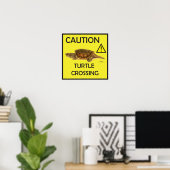 Poster d'avertissement croiser tortue (Bureau à domicile)
