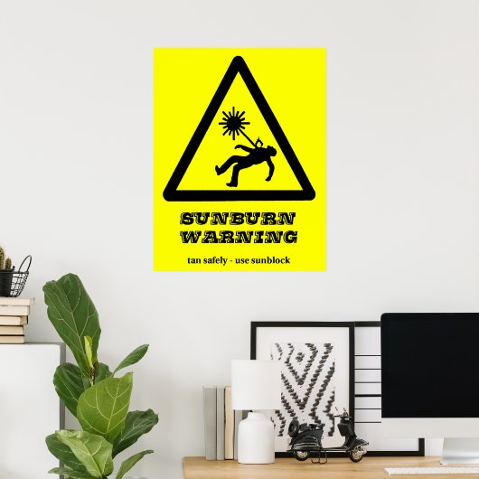 Poster d'avertissement de brûlure de soleil (Bureau à domicile)