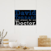 Poster David Tennant Sera Toujours Mon Docteur (Cuisine)
