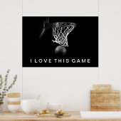 Poster de basket-ball noir et blanc J'aime ce jeu (Cuisine)