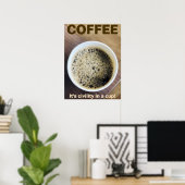 Poster de bureau - "Café - C'est civilité dans une (Bureau à domicile)
