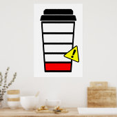 Poster de café, Faible caféine, Batterie basse, IC (Cuisine)