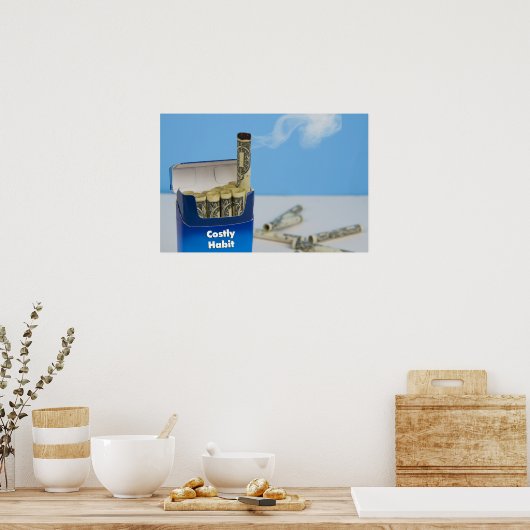Poster de cesser de fumer - Habit coûteux (Cuisine)