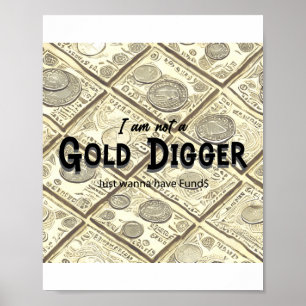 Poster de citation de Golder Digger