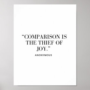 Poster de Comparaison Is The Thief of Joy