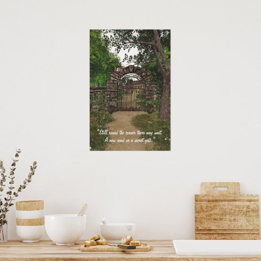 Poster de Garden Gate avec citation (Cuisine)