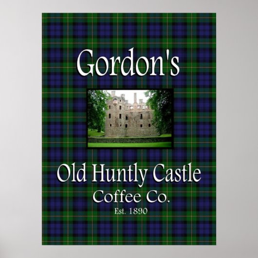 Poster de Gordon's Old Huntly Castle Coffee Co. (Devant)