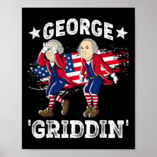 Poster De Juillet George Washington Griddy George Griddin
