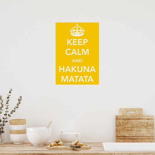 Poster de Keep Calm et Hakuna Matata (Cuisine)