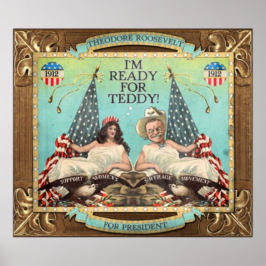 Poster de la campagne 'Ready for Teddy' Roosevelt  (Devant)