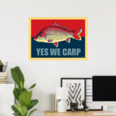 Poster de la Carpe Yes We Carp (Bureau à domicile)